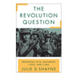 The Revolution Question